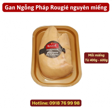 Gan Ngỗng Pháp Nguyên Miếng 400g - 600g - Foie Gras