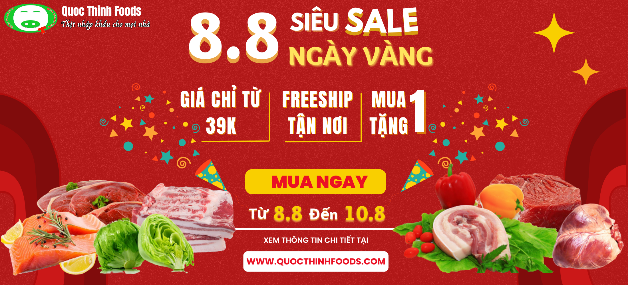 SIÊU SALE NGÀY VÀNG - NHẬN VÔ VÀN ƯU ĐÃI NGÀY 8.8 TẠI QUOC THINH FOODS