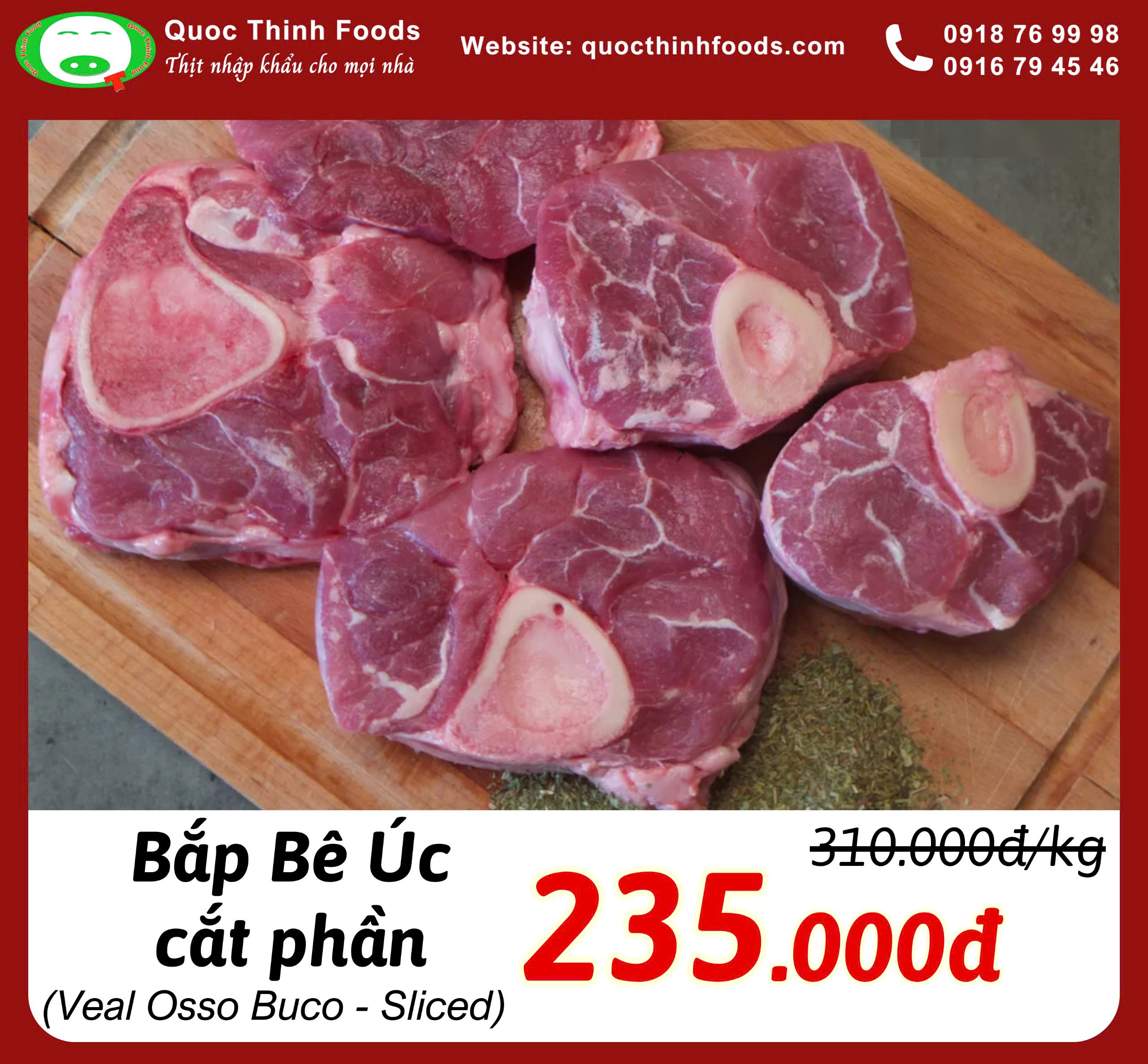 Bắp Bê Úc cắt phần (Veal Osso Buco - Sliced) - 1 kg